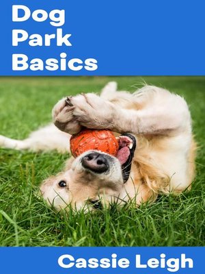 cover image of Dog Park Basics